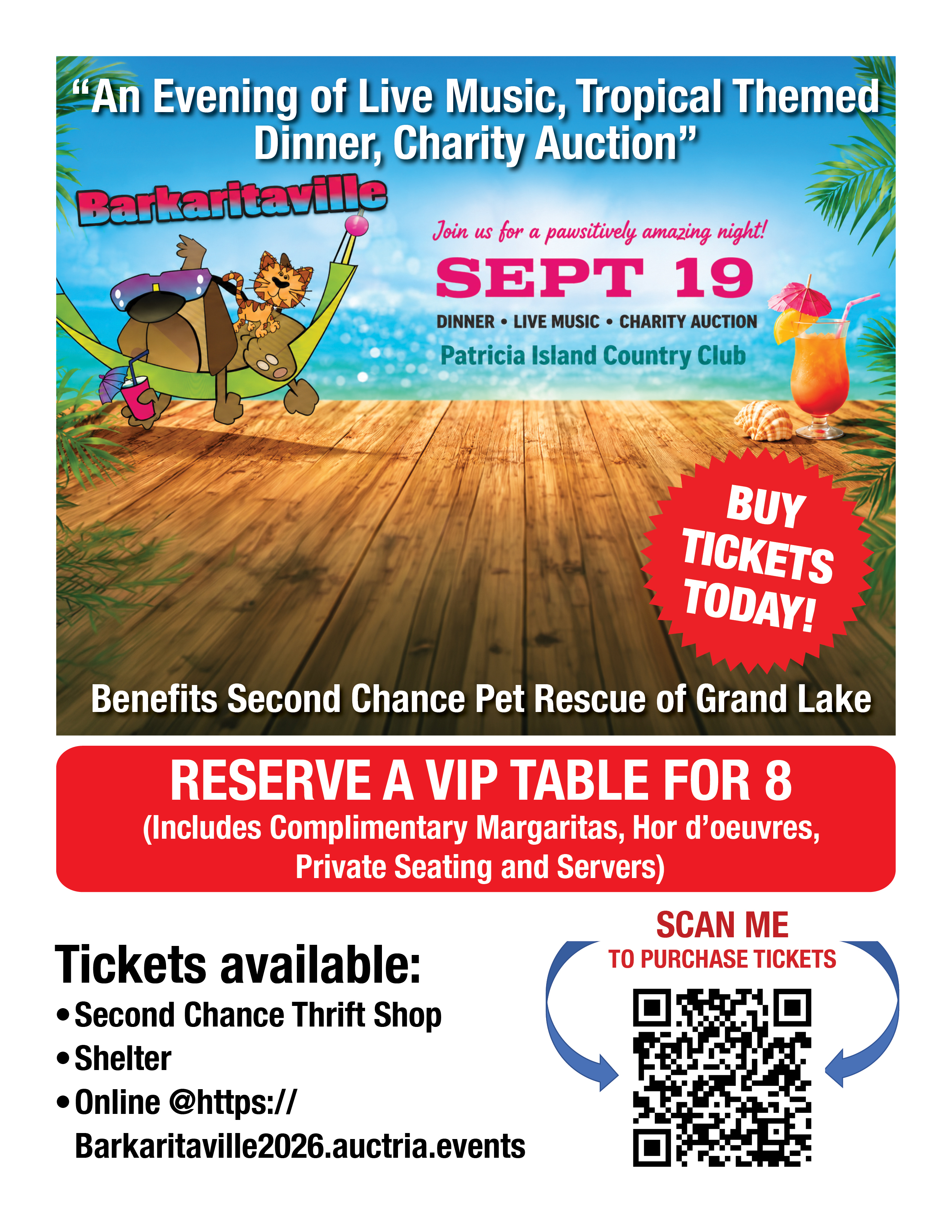 Barkaritaville 2026 – An Evening of Live Music, Tropical Themed Dinner, Charity Auction. Sept 19 at Patricia Island Country Club. Benefits Second Chance Pet Rescue of Grand Lake.