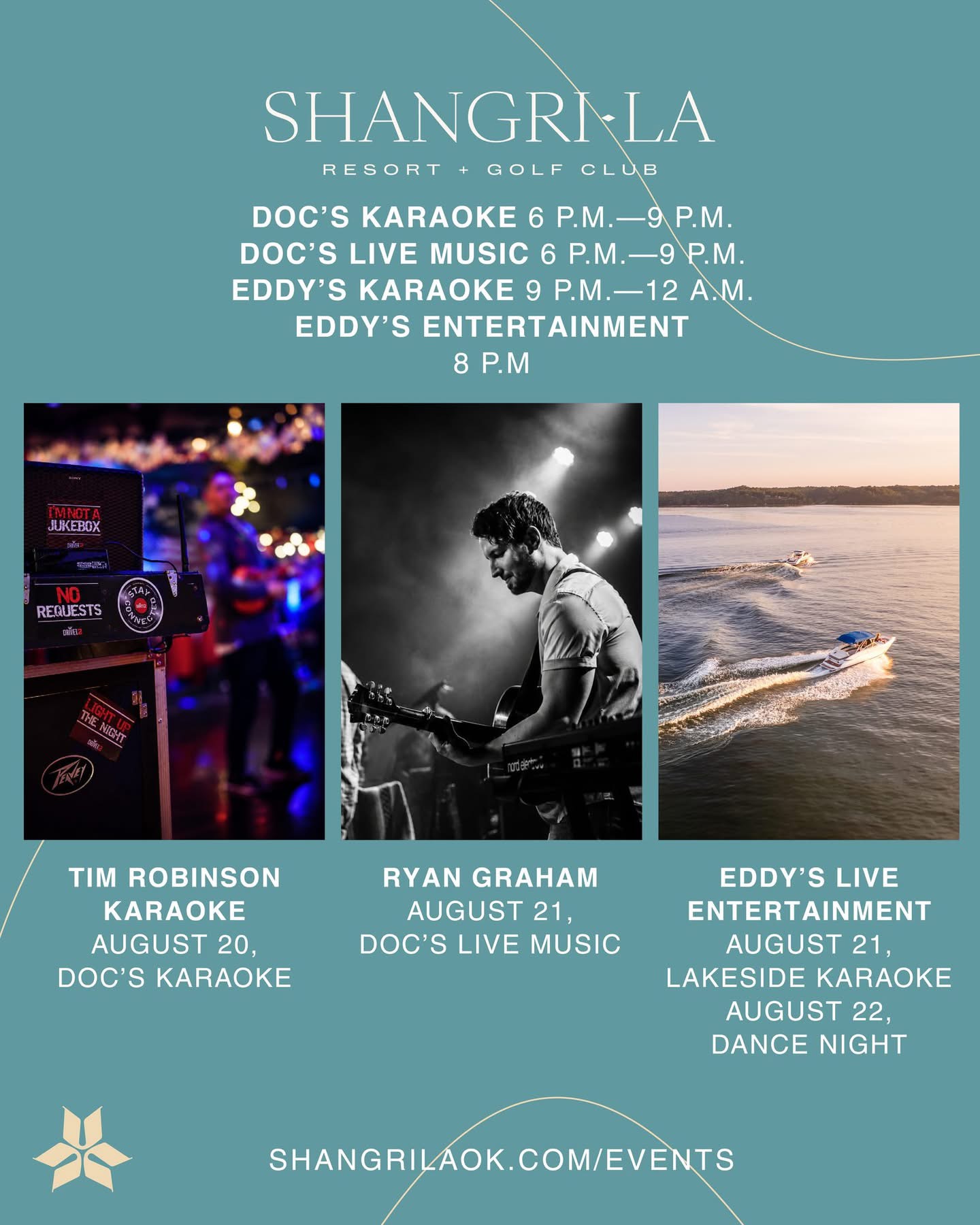 Shangri-La Resort & Golf Club – Entertainment August 20–22, 2026: Tim Robinson Karaoke at Doc's (Aug 20), Ryan Graham Live Music at Doc's & Lakeside Karaoke at Eddy's (Aug 21), Dance Night at Eddy's (Aug 22)