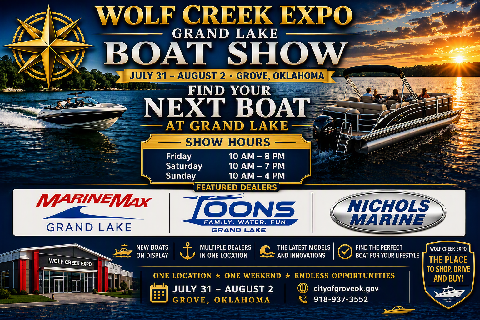 Wolf Creek Expo Grand Lake Boat Show – July 31–August 2, Grove, Oklahoma – Find Your Next Boat at Grand Lake – MarineMax, Toons, Nichols Marine